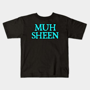 Muh Sheen Kids T-Shirt